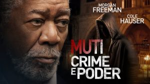 Crítica I Muti - Crime e Poder (2023)