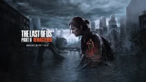 The Last of Us 2 Remastered chega em janeiro de 2024 no PS5